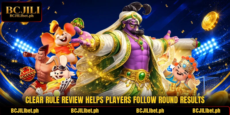 Clear rule review helps players follow round results Clear rule review helps players follow round results