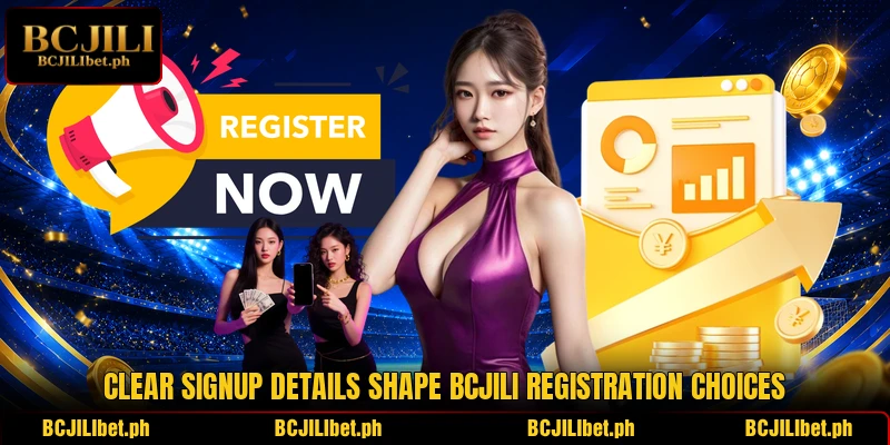 Clear signup details shape BCJILI registration choices
