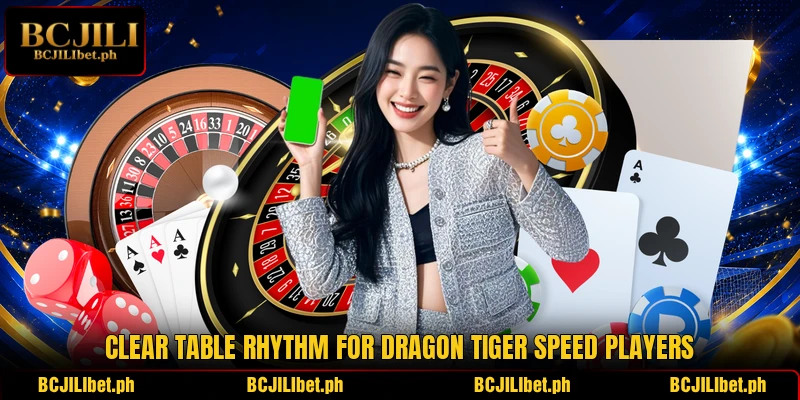 Clear table rhythm for Dragon Tiger Speed players Clear table rhythm for Dragon Tiger Speed players