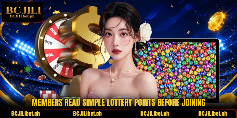 Members read simple lottery points before joining