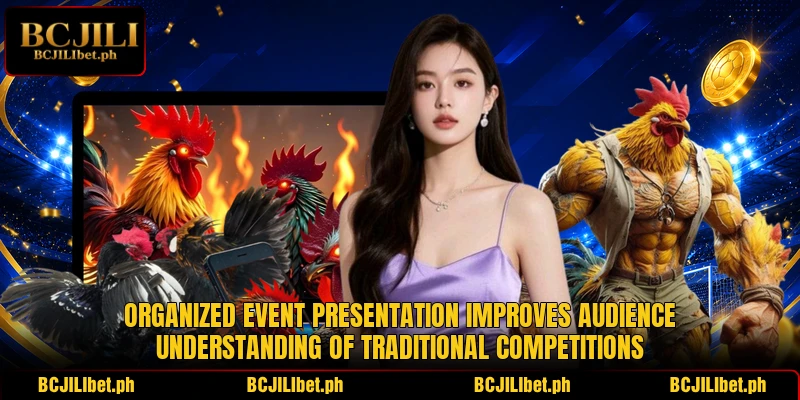 Organized event presentation improves audience understanding of traditional competitions