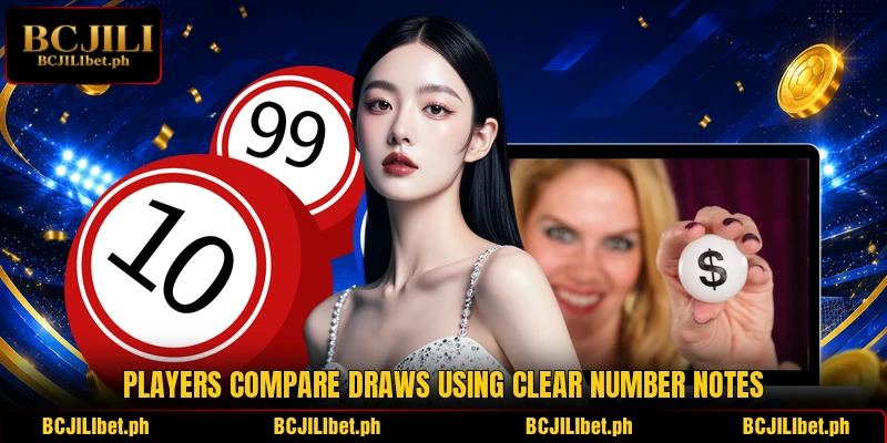 Players compare draws using clear number notes