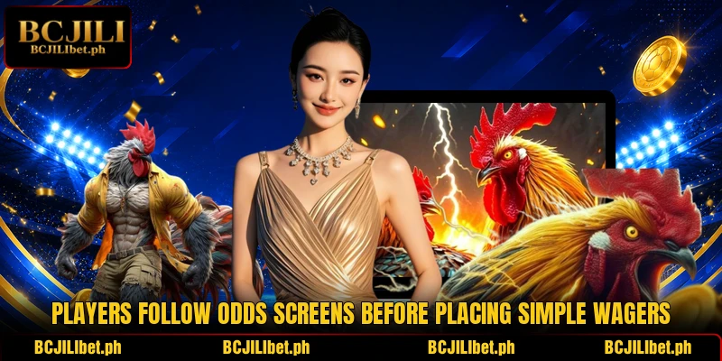 Players follow odds screens before placing simple wagers