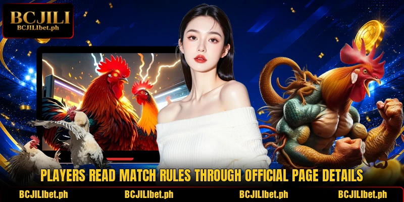 Players read match rules through official page details